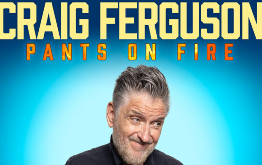 Craig Ferguson: Pants on Fire