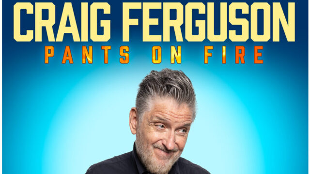 Craig Ferguson: Pants on Fire event image