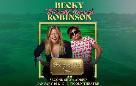 Becky Robinson: Members Only Tour