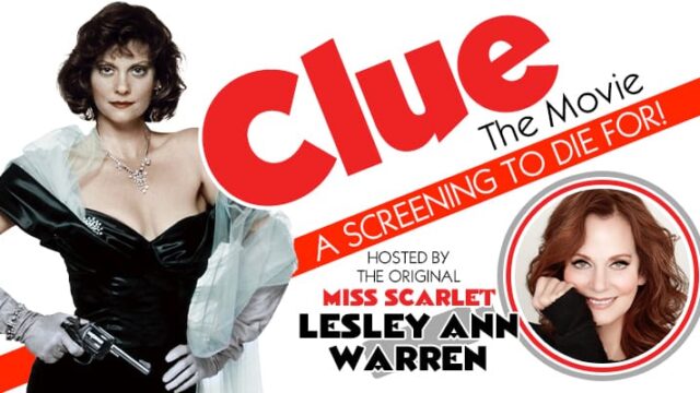 Clue The Movie: A Screening to Die For with Lesley Ann Warren event image